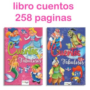 Libro cuentos fabulosos 258 paginas 20x27,5cm